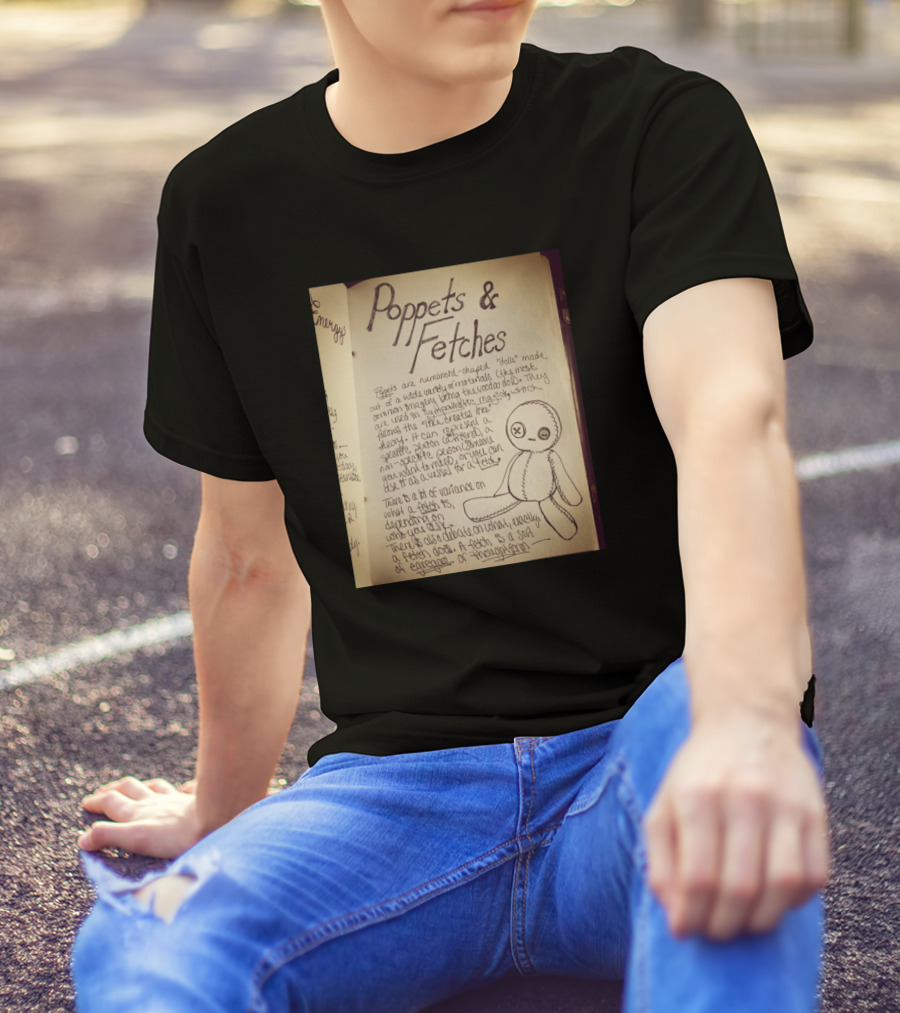 Poppets And Fetches Rituals And Uses In Witchcraft T-Shirt