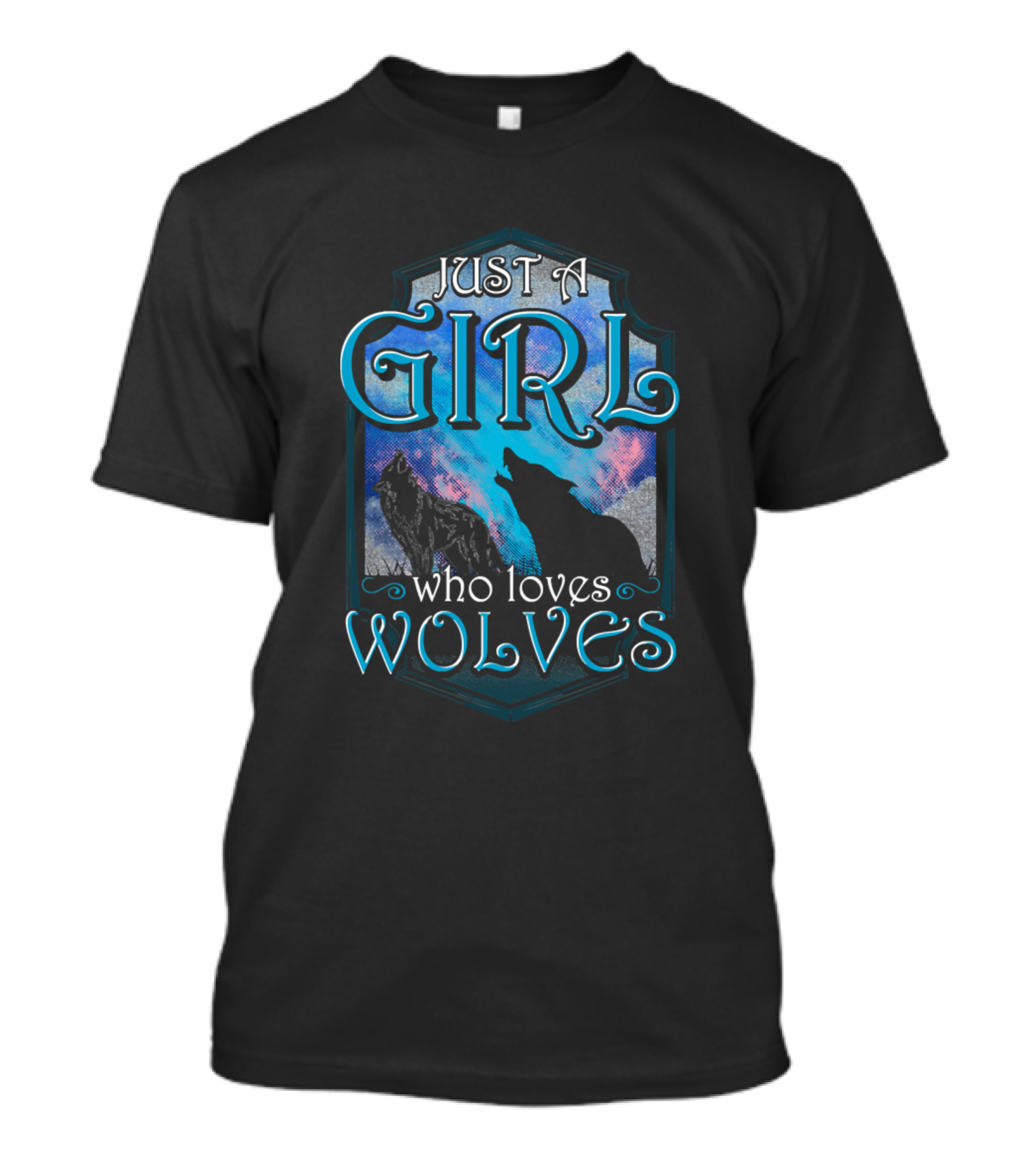 Just A Girl Who Loves Wolves Wolf Cute Lone Wolf T-Shirt