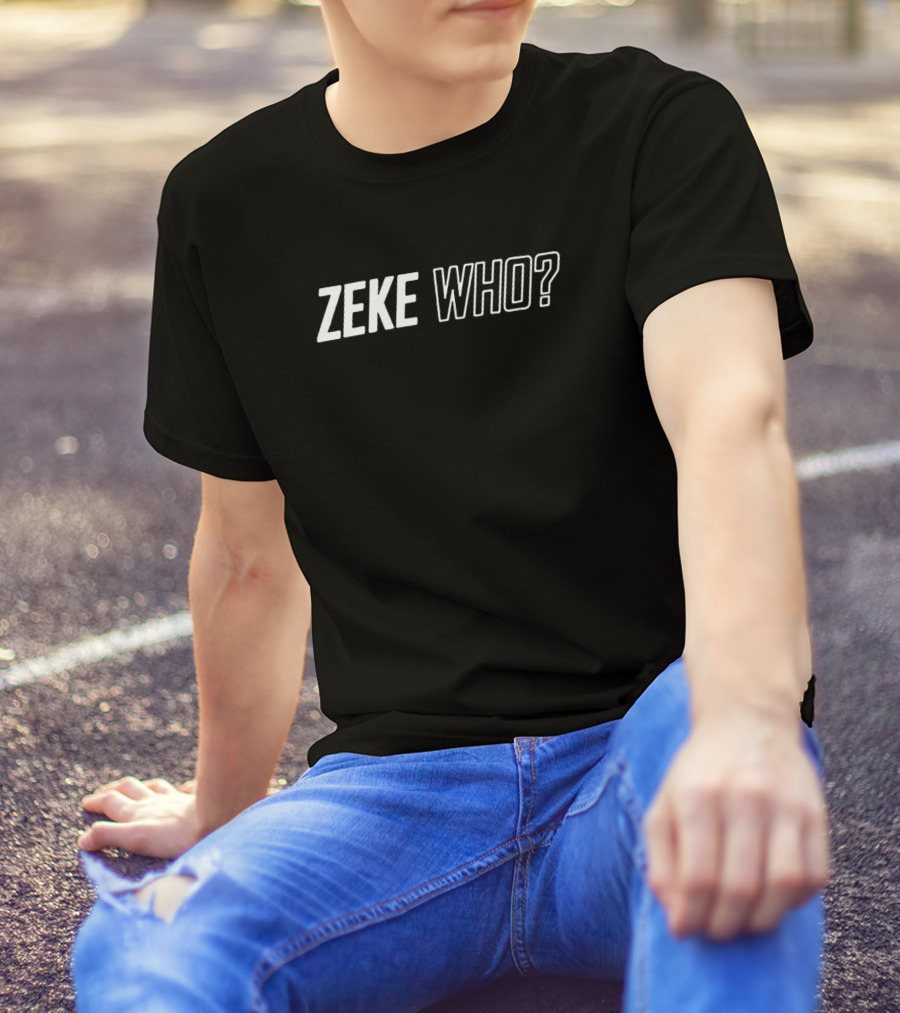 ZEKE WHO? Sports Reference Phrase T-Shirt