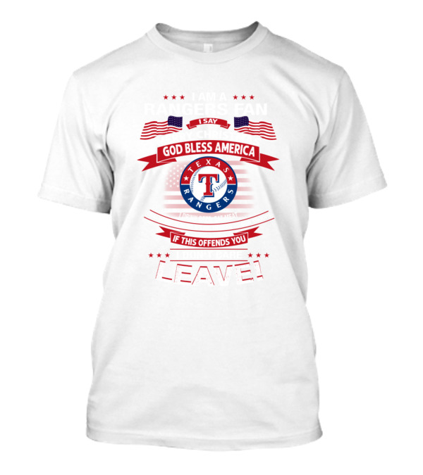 I Am A Rangers Fan Merry Christmas God Bless America Texas Rangers Leave T-Shirt