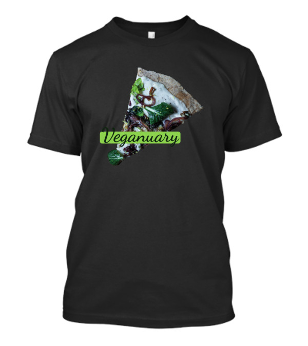 Veganuary Delicious Plant-Based Pizza Slice T-Shirt
