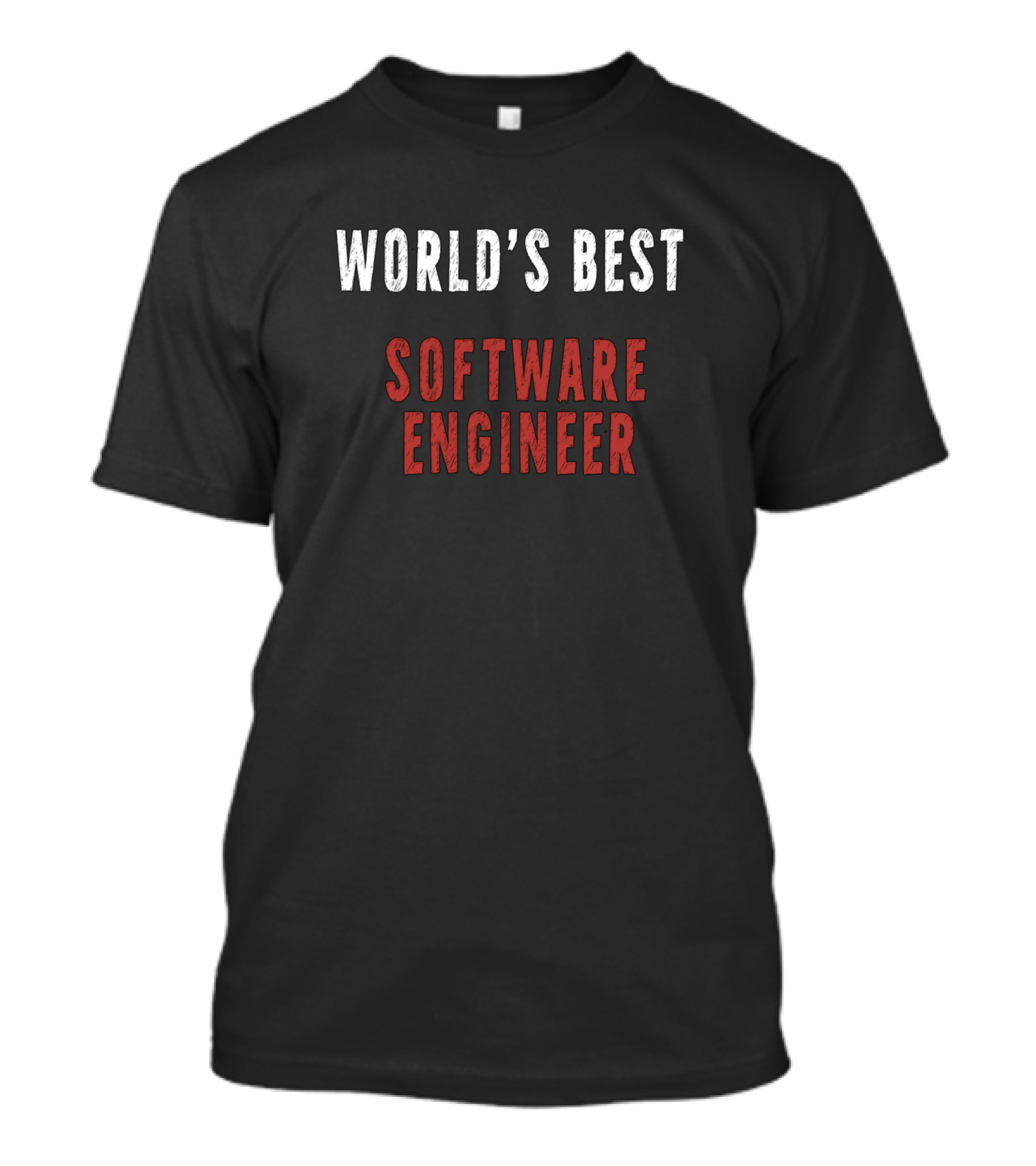 WORLD'S BEST SOFTWARE ENGINEER T-Shirt