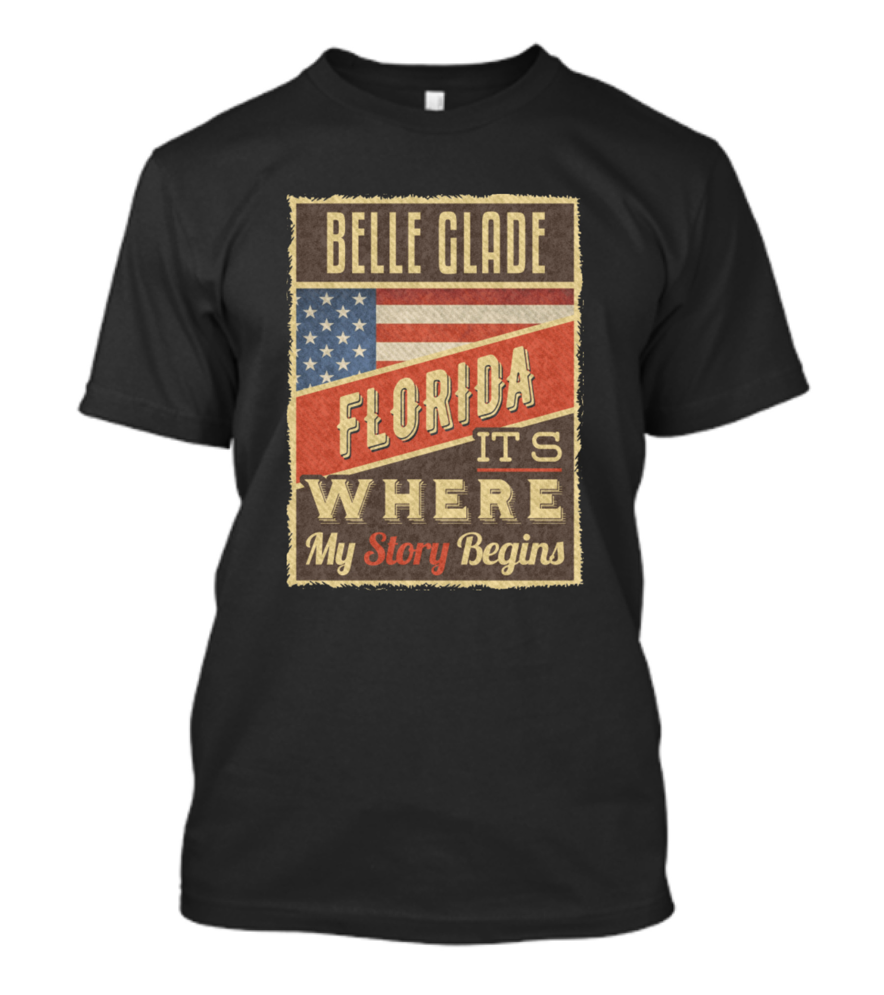 Belle Glade Florida It's Where My Story Begins T-Shirt