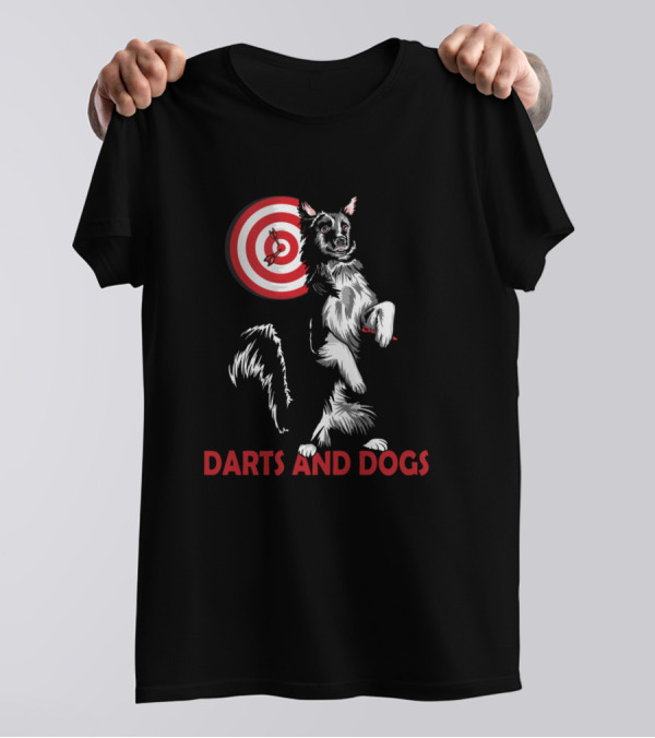 Darts And Dogs Dart Players Dog Owners Bullseye Targeting Canine T-Shirt