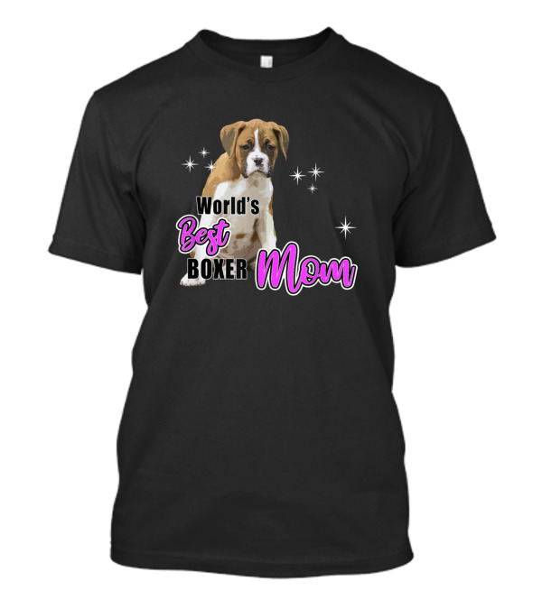 World's Best Boxer Mom Flashy Fawn Boxer Dog Puppy T-Shirt