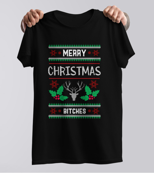 Merry Christmas Bitches Hunting Present For Hunting Lovers T-Shirt