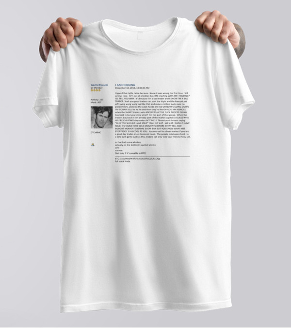 I AM HODLING Crypto Bitcoin Meme Text Reddit GameKyuubi T-Shirt