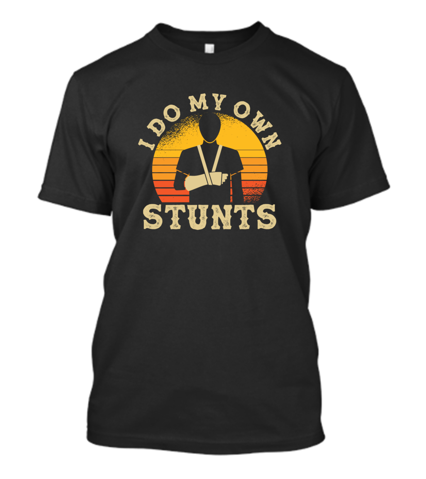 I Do My Own Stunts Arm Injury Retro Sunset T-Shirt