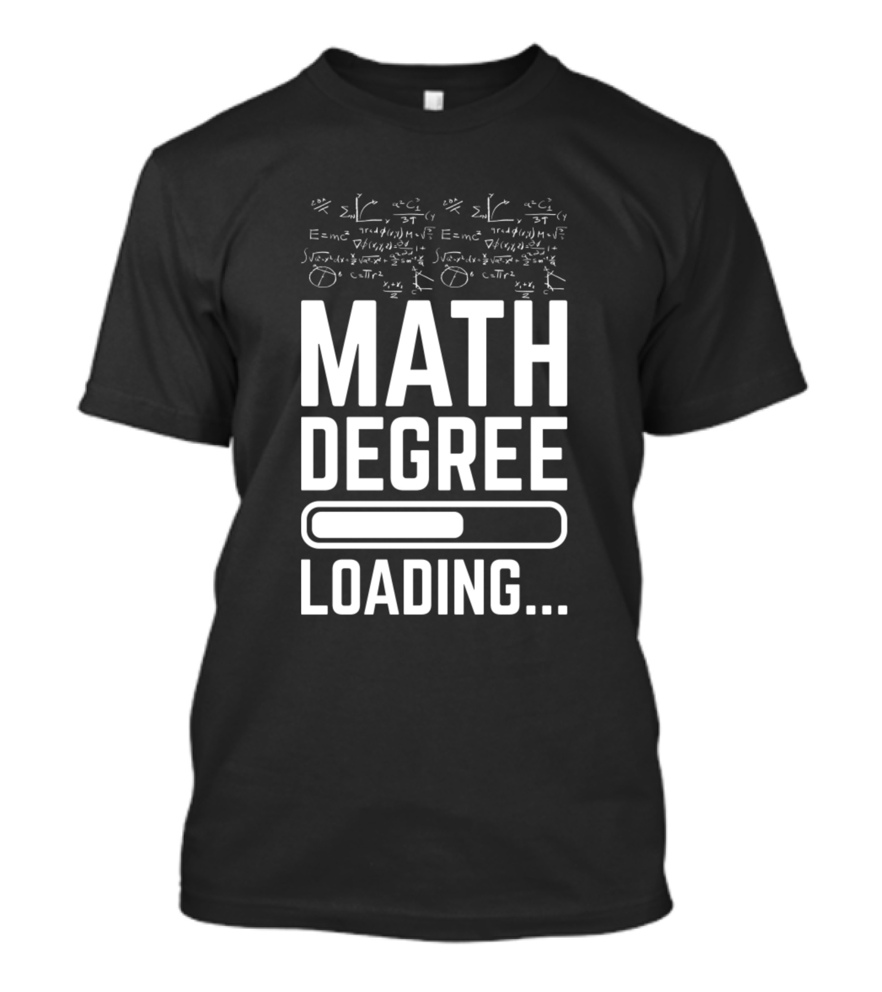 Math Degree Loading Formula Concepts T-Shirt