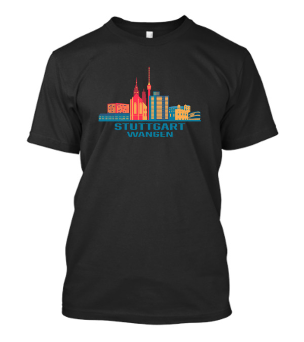 Stuttgart Wangen Urban Skyline Germany Cityscape T-Shirt
