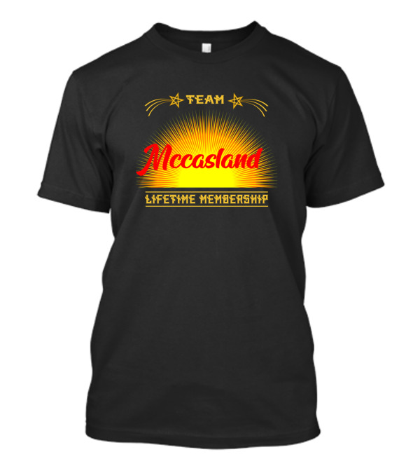 Team Mccasland Lifetime Membership Nam T-Shirt