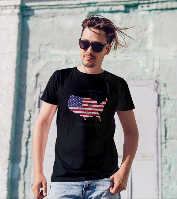 Just Chillin Here Cedar Rapids Iowa American Flag Map T-Shirt