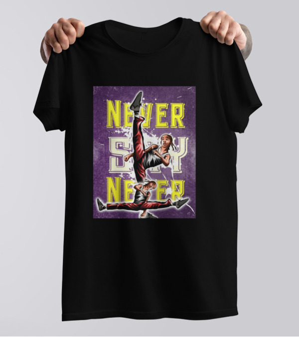 Never Say Never Karate Cool T-Shirt