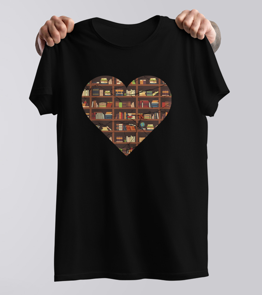 Heart Shaped Bookshelf Librarian Teacher Book Lover Reading Boo T-Shirt