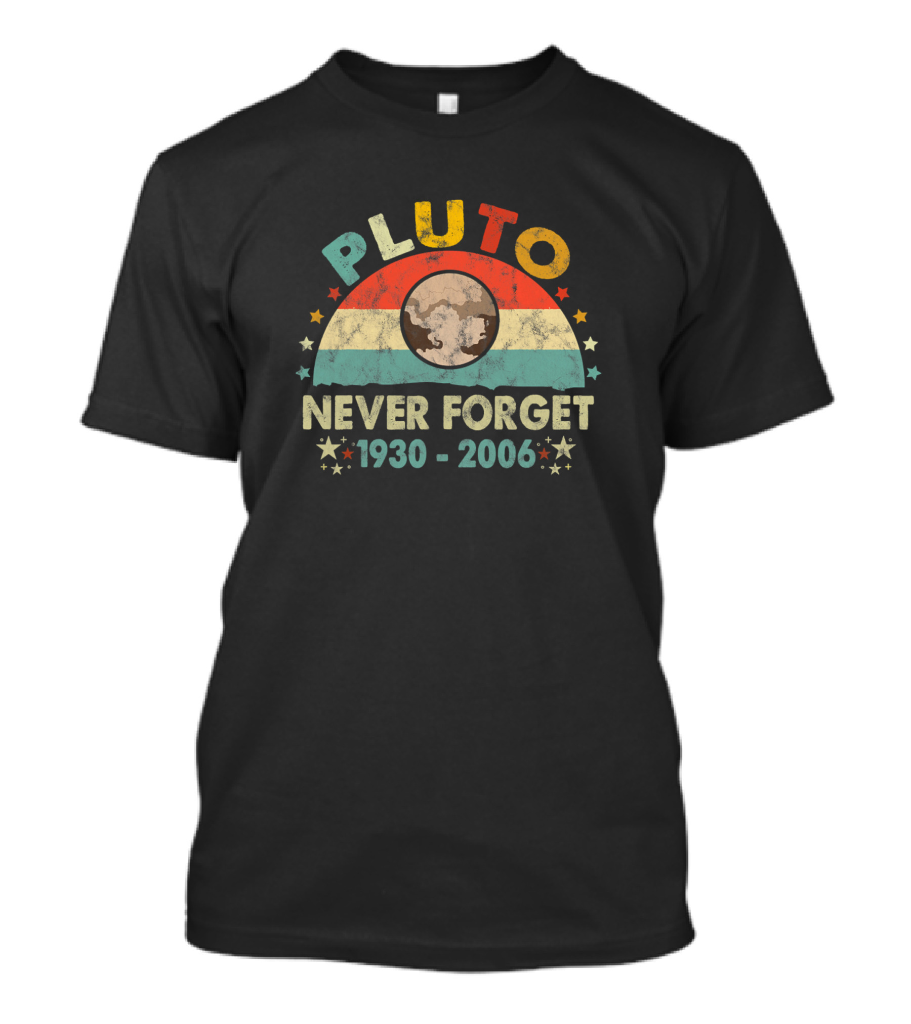Pluto Never Forget 1930-2006 Vintage Funny Science Lover T-Shirt