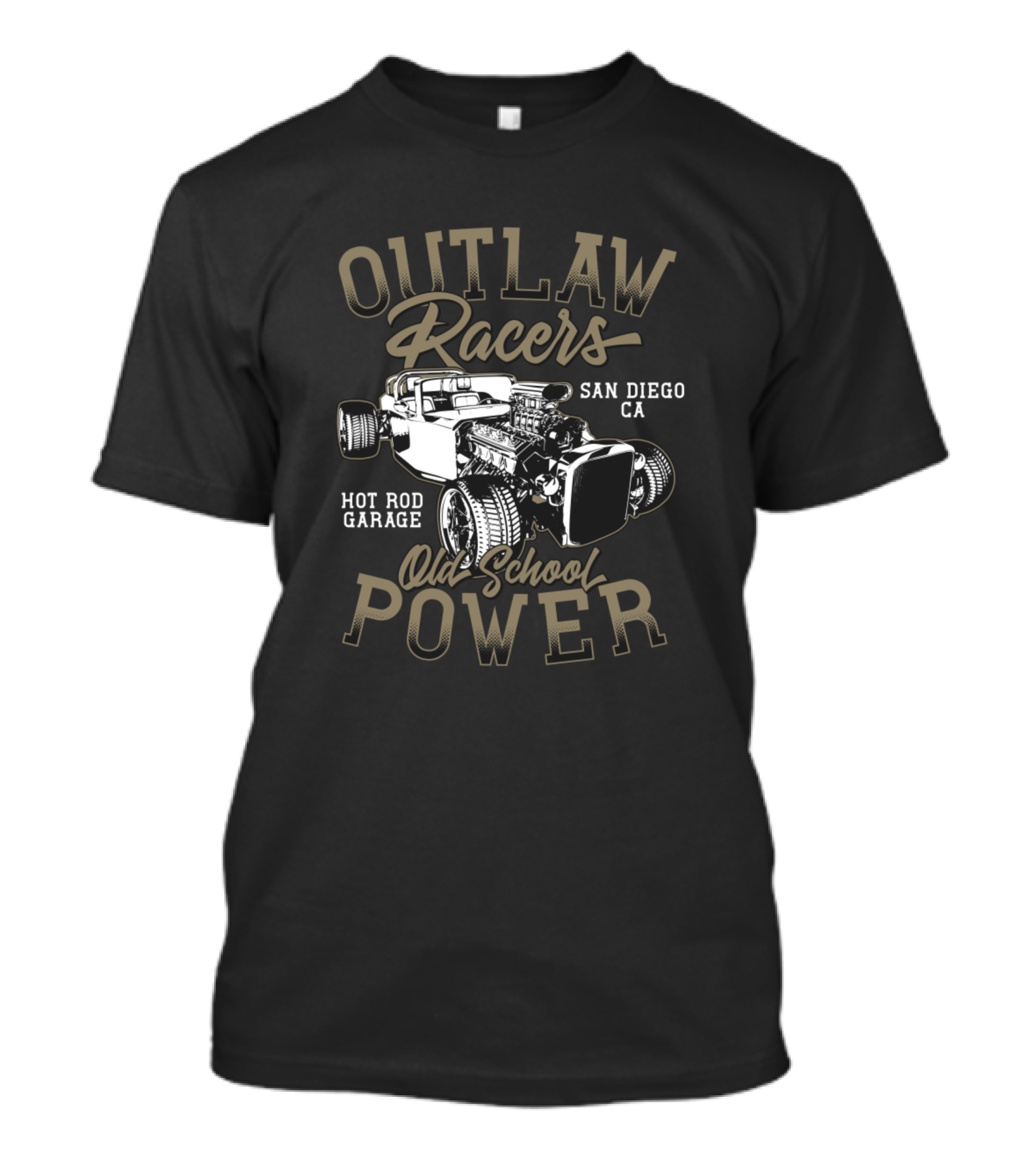 Outlaw Racers Old School Power Hot Rod Garage San Diego CA T-Shirt