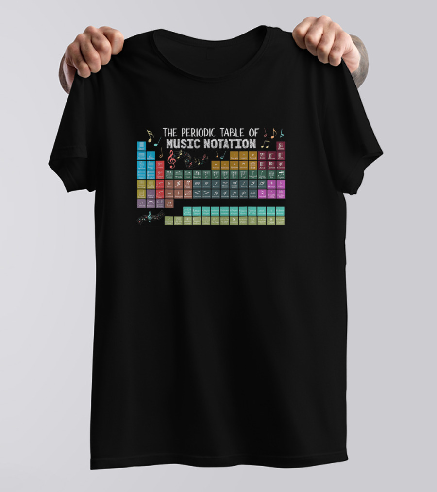 Periodic Table Of Music Notation For Music Teacher Educational Chart T-Shirt