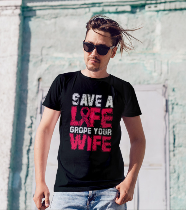 Save A Life Grope Your Wife Hemophilia Awareness Red T-Shirt