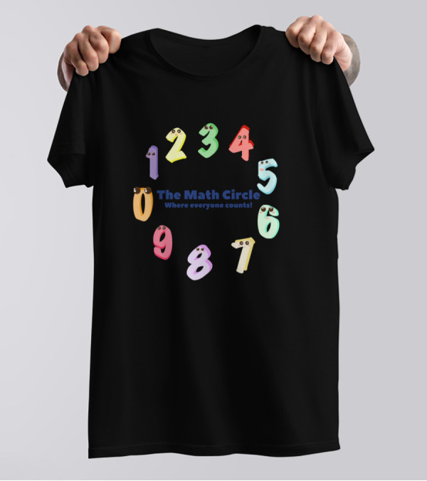 School Math Circle Where Everyone Counts Cute Cartoon Numbers T-Shirt