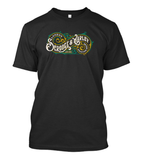 Scrooge And Marley London Counting House Established 1843 Christmas Carol T-Shirt