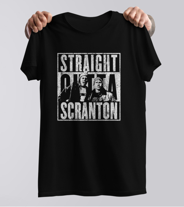 Straight Outta Scranton T-Shirt