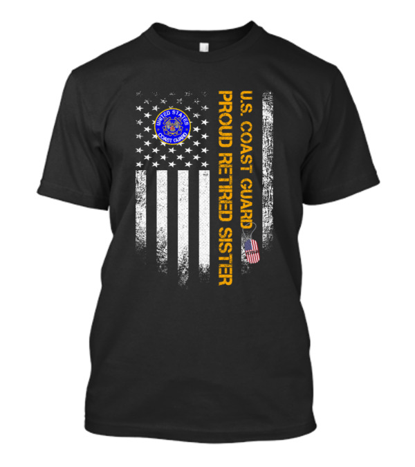 United States Coast Guard Proud Retired Sister Vintage American Flag T-Shirt