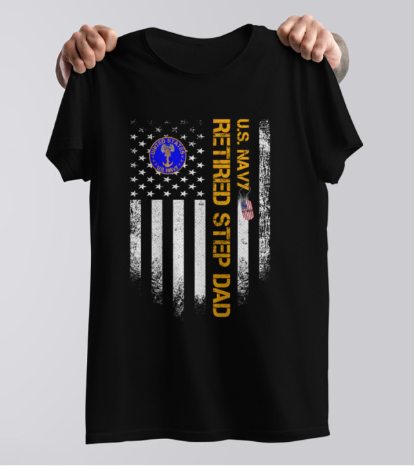 United States Navy Retired Step Dad Vintage American Flag Veteran Proud T-Shirt