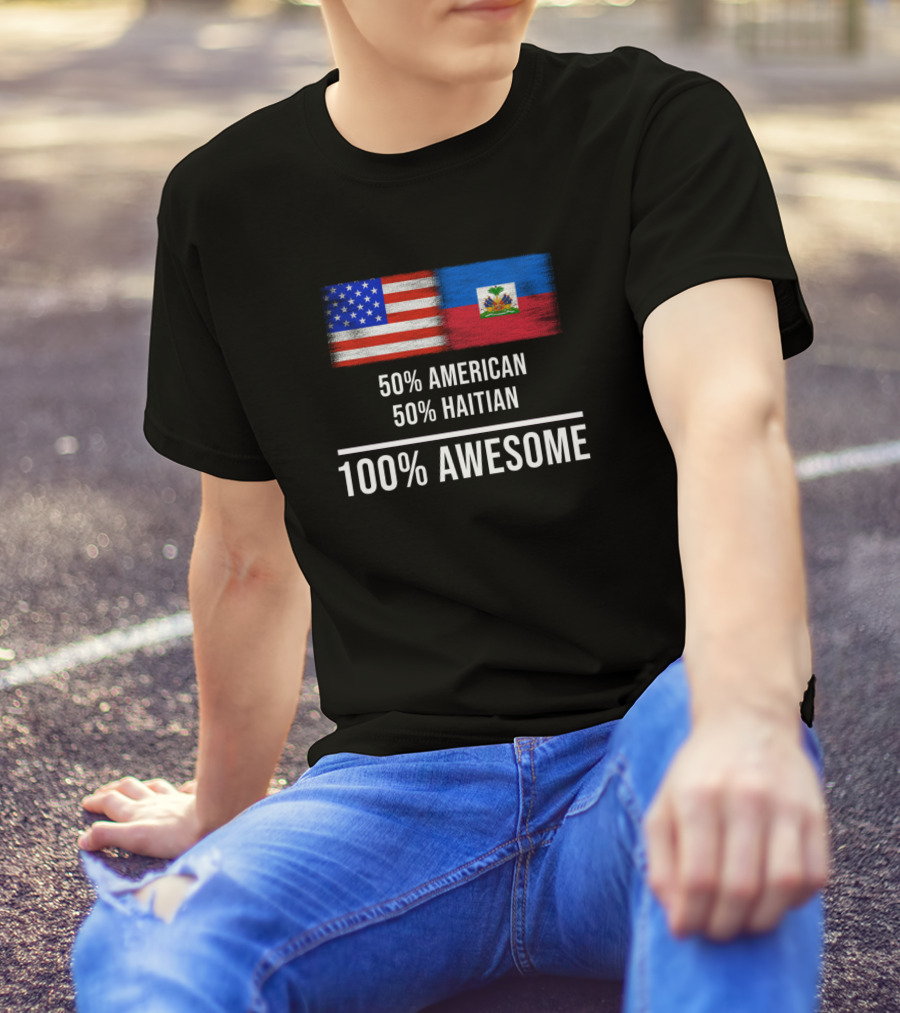 50 American 50 Haitian 100 Awesome With United States And Haiti Flags T-Shirt