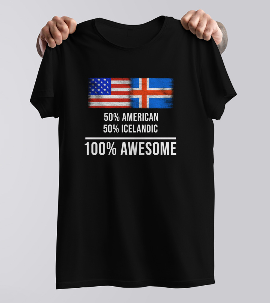 50 American 50 Icelandic 100 Percent Awesome Dual Heritage Pride Flags T-Shirt