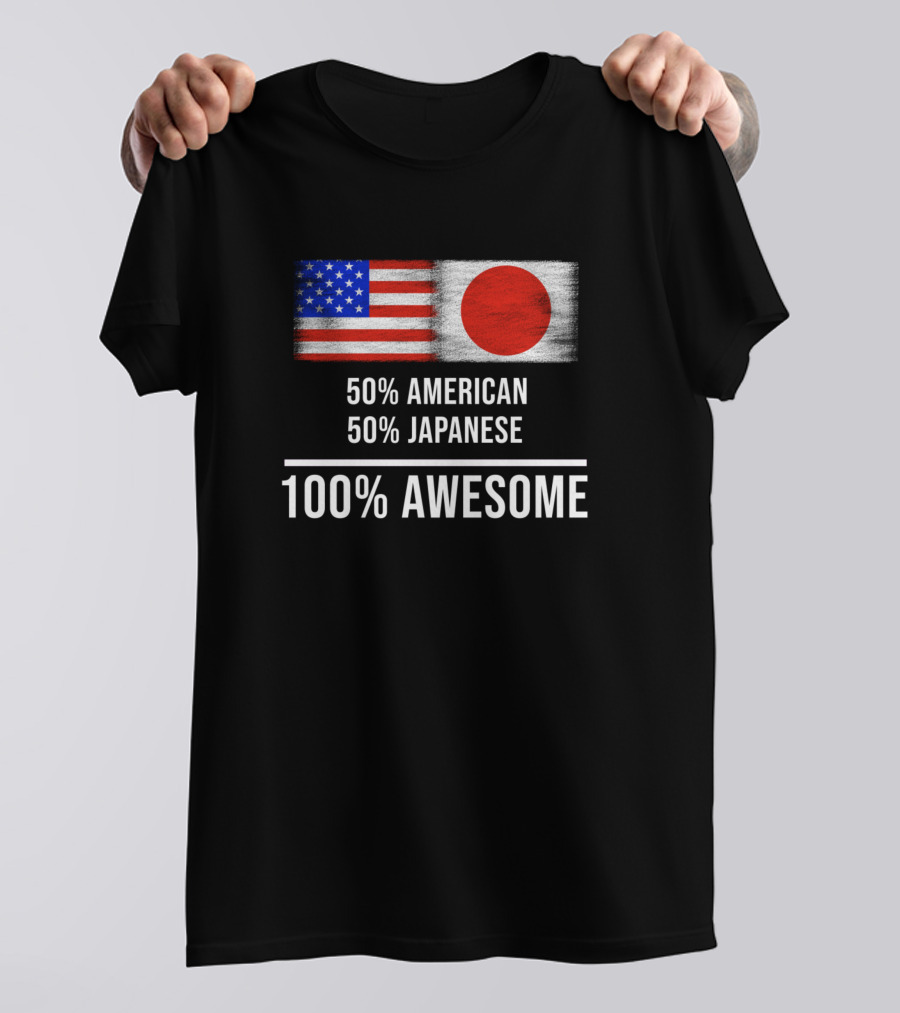 50% American 50% Japanese 100% Awesome Flags T-Shirt