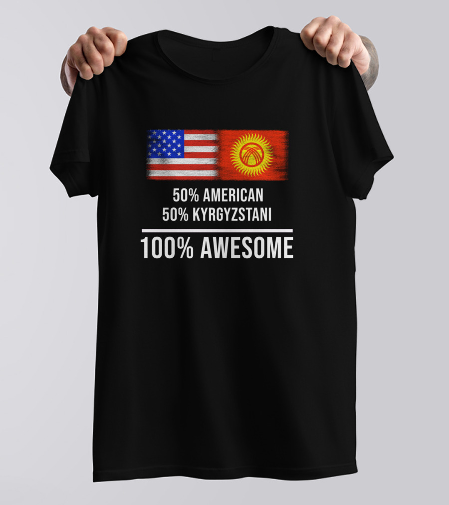 50 American 50 Kyrgyzstani 100 Awesome With US And Kyrgyzstan Flags T-Shirt