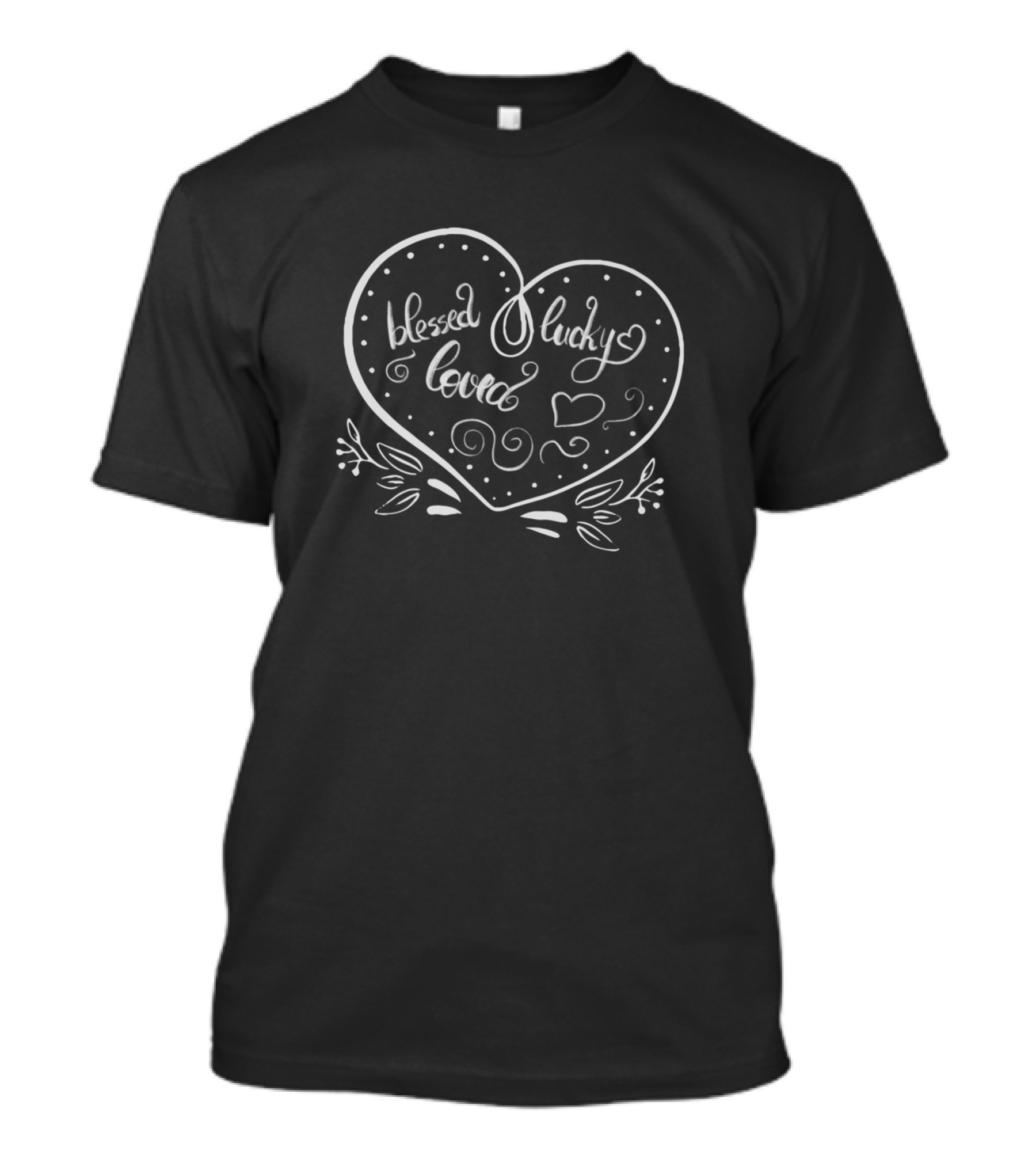 Blessed Lucky Loved Heart With Christian Vibes T-Shirt