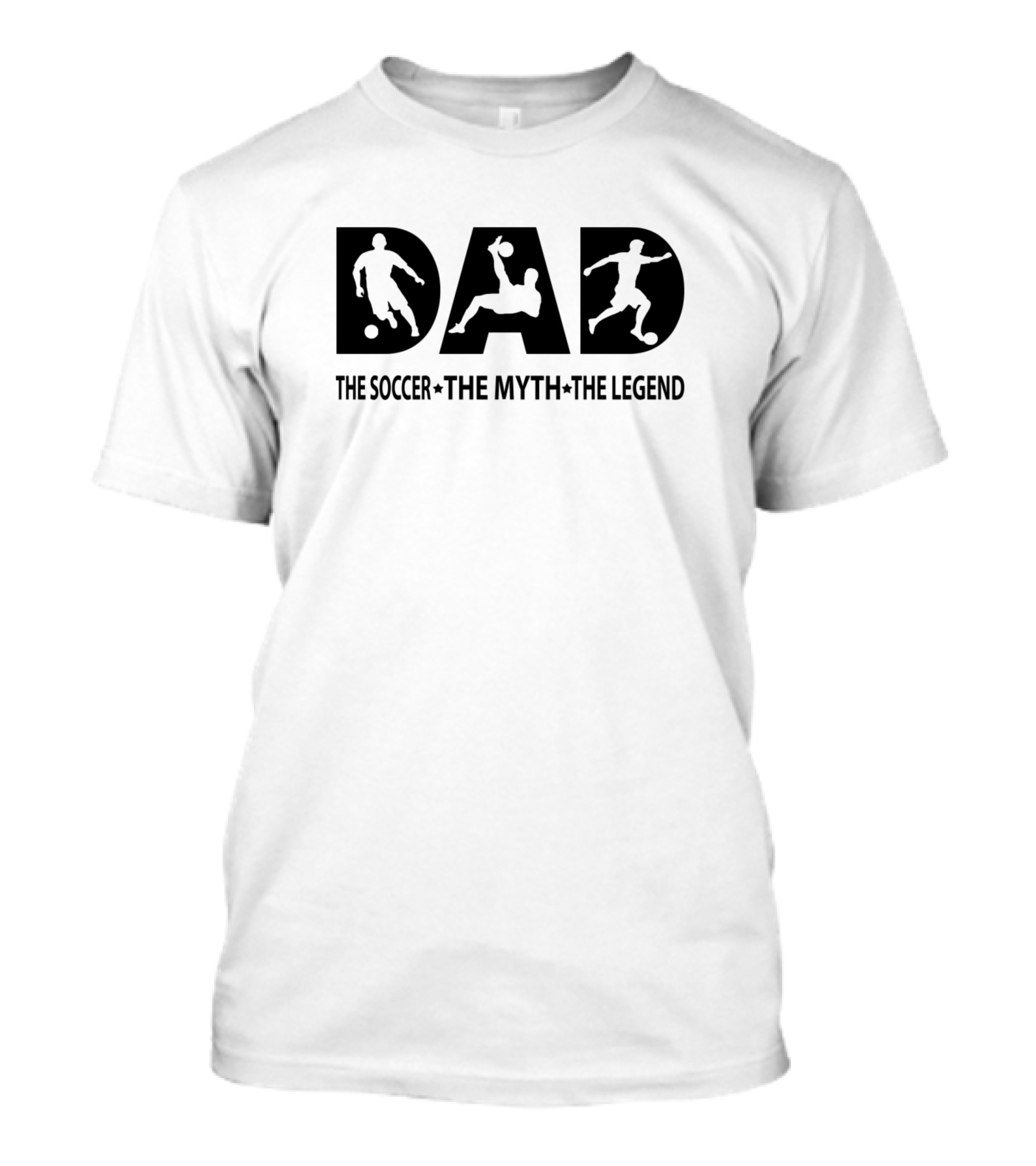 Dad The Soccer The Myth The Legend Silhouette Players T-Shirt