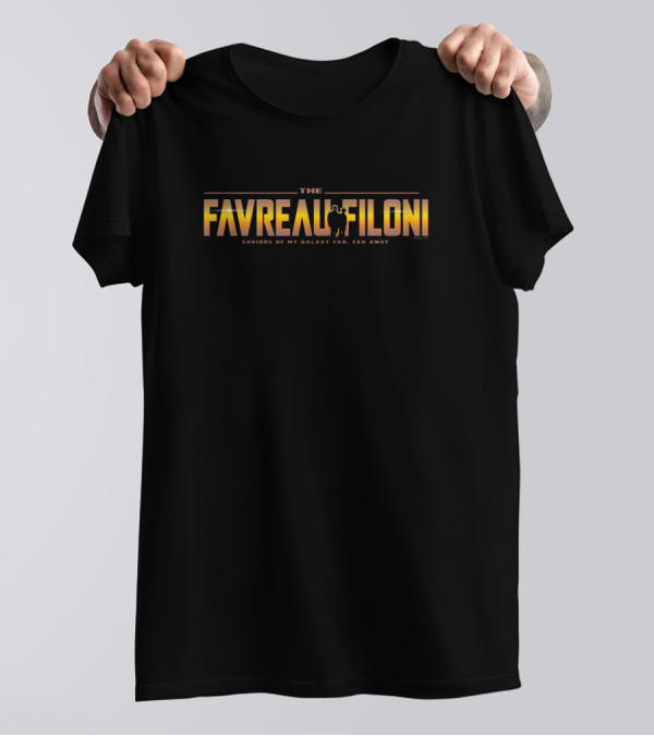 The Favreau Filoni Saviors Of My Galaxy Far Far Away T-Shirt