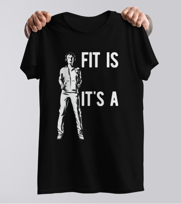 Fit Is Not A Destination It's A Way Of Life T-Shirt