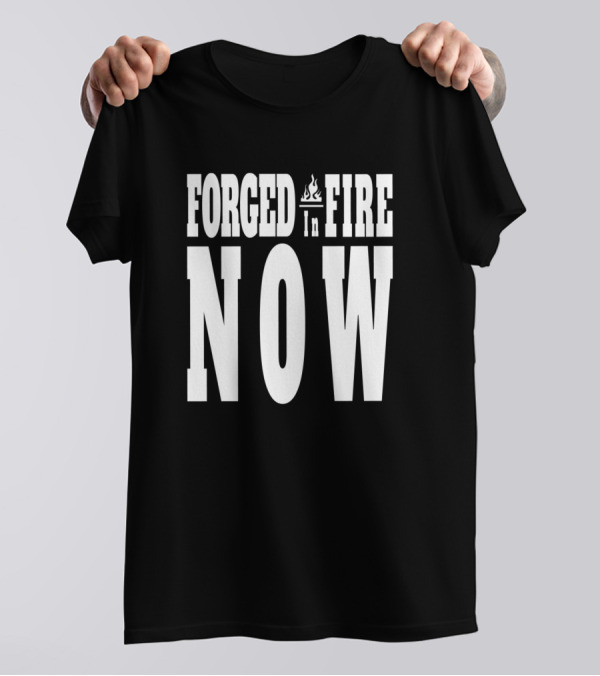 Forged In Fire Now Flame Icon T-Shirt