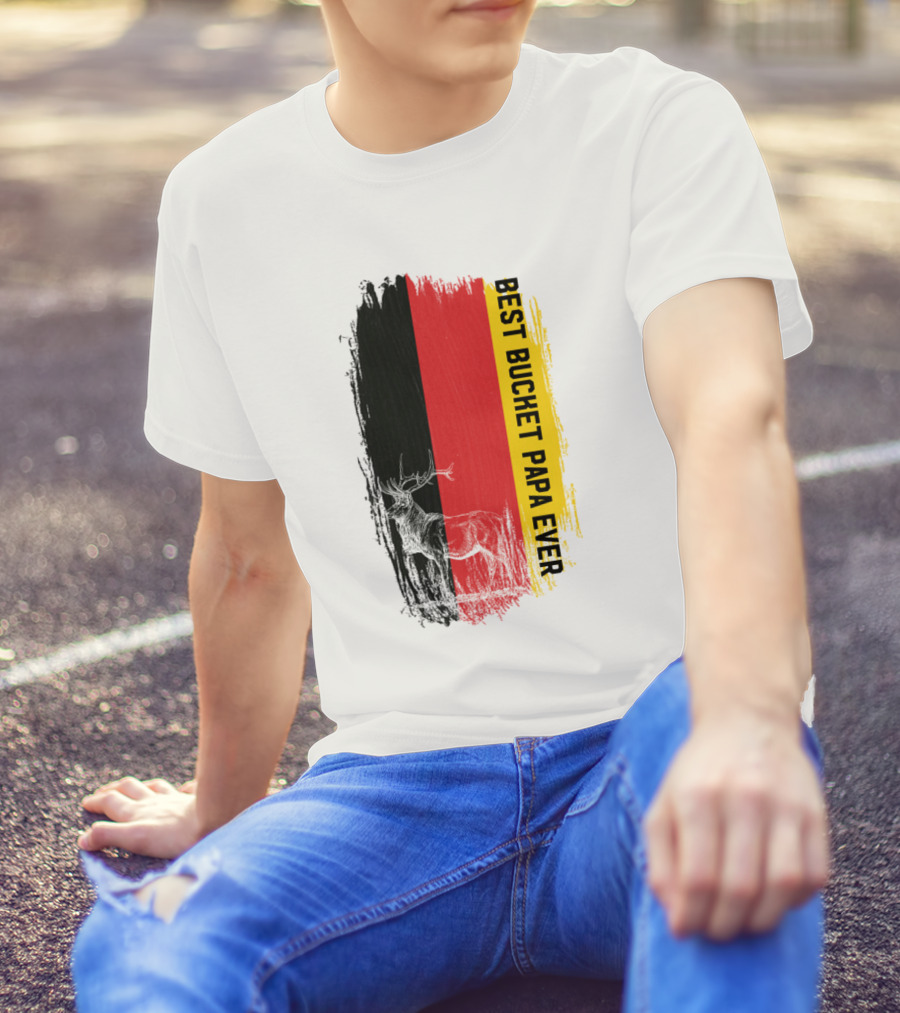 German Flag Stag Best Bucket Papa Ever T-Shirt