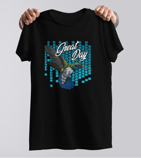 Great Day Hummingbird Bird Of Paradise T-Shirt