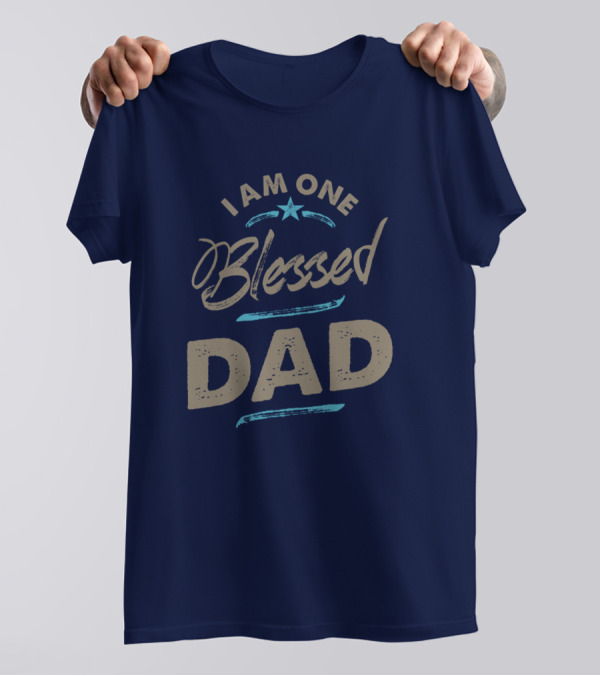 I Am One Blessed Dad Star Highlight T-Shirt