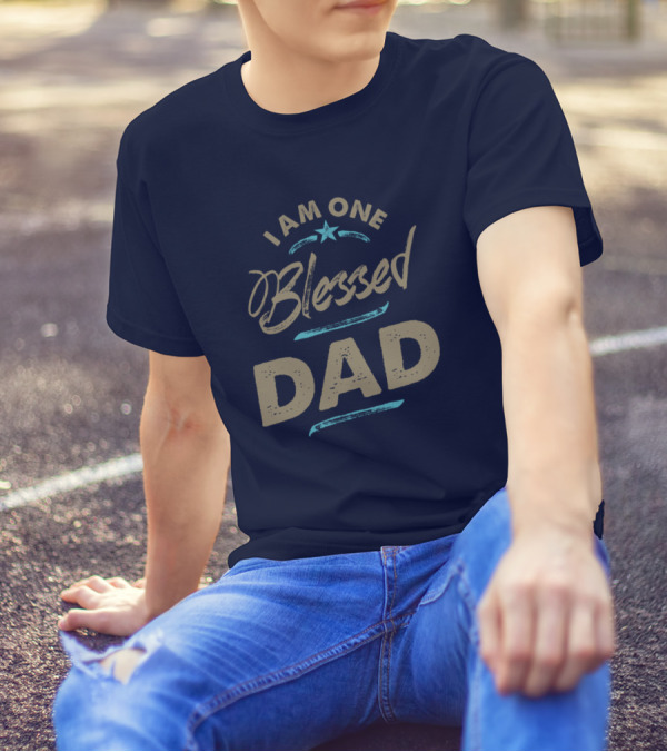 I Am One Blessed Dad Star Highlight T-Shirt