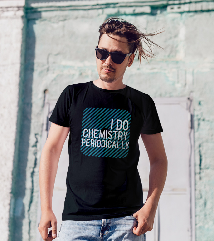 I Do Chemistry Periodically Striped Pun Circle T-Shirt