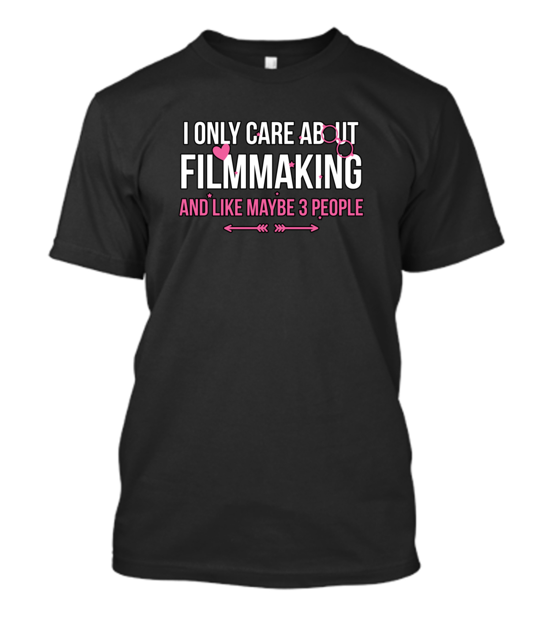 I Only Care About Filmmaking And Like Maybe 3 People With Pink Hearts And Glasses T-Shirt