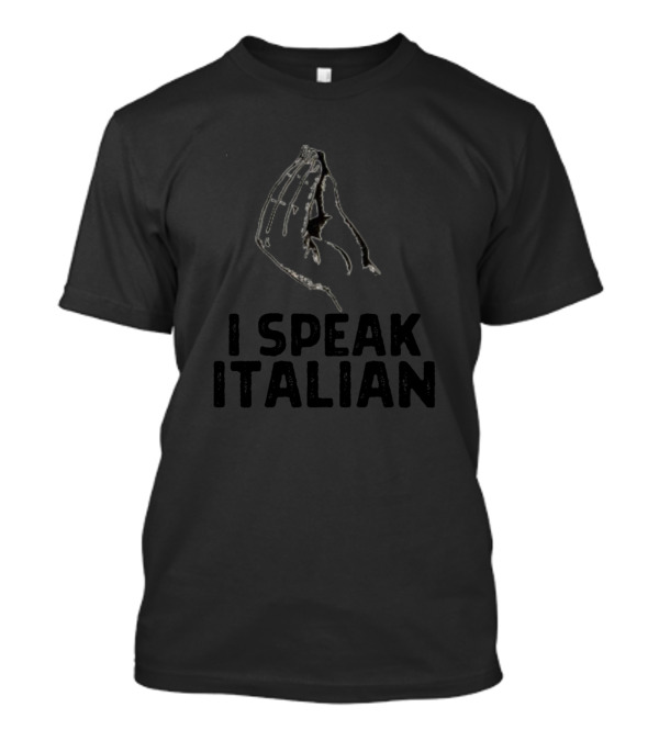 I Speak Italian Hand Gesture Italy Pride T-Shirt
