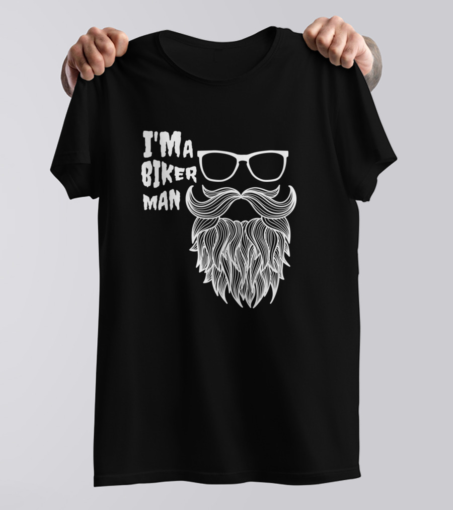 I'M A BIKER MAN Beard And Sunglasses T-Shirt