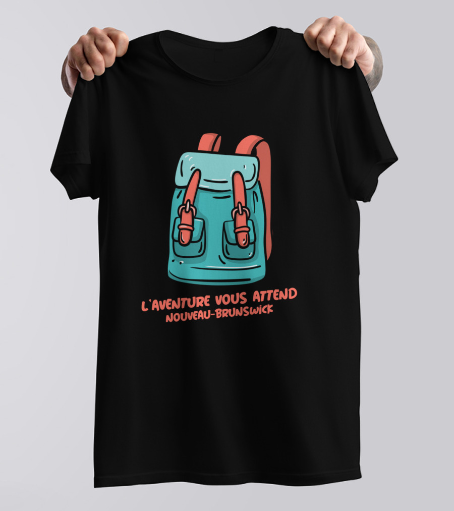 L'Aventure Vous Attend Nouveau-Brunswick Backpack T-Shirt