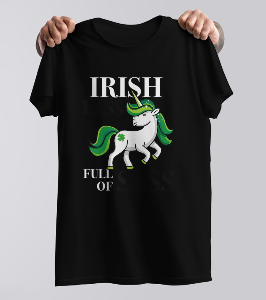 Irish Lass Full Of Sass Leprechaun Unicorn T-Shirt