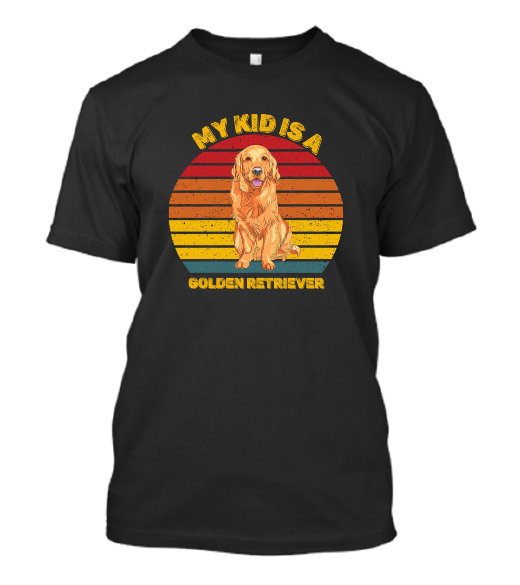 My Kid Is A Golden Retriever T-Shirt
