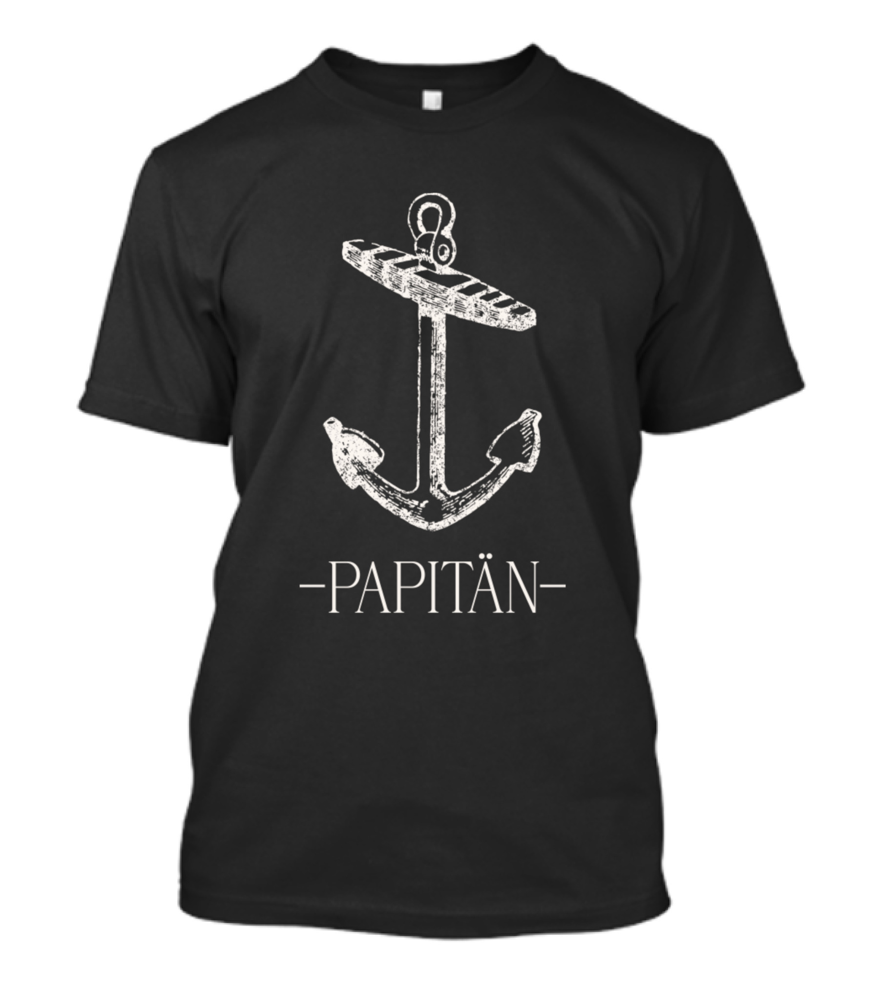 Papitän Anchor North Sea North Germany Vacation T-Shirt