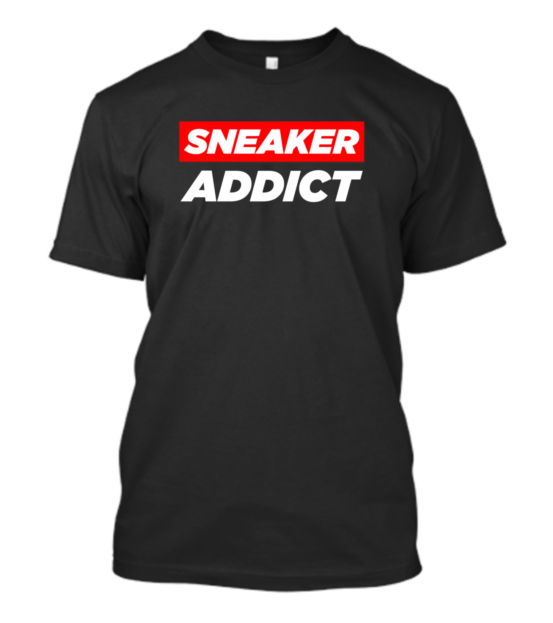 SNEAKER ADDICT Bold Typography Fashion T-Shirt