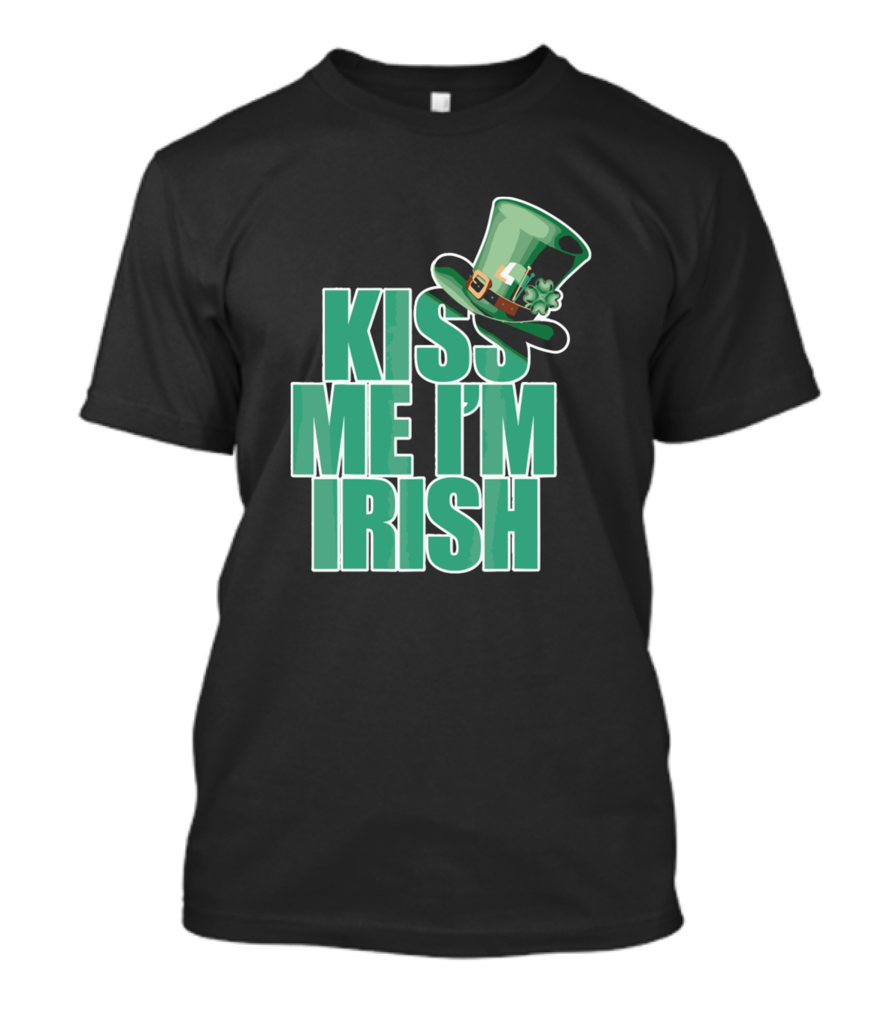 Kiss Me I'm Irish St Patricks Day Top Hat Clover T-Shirt